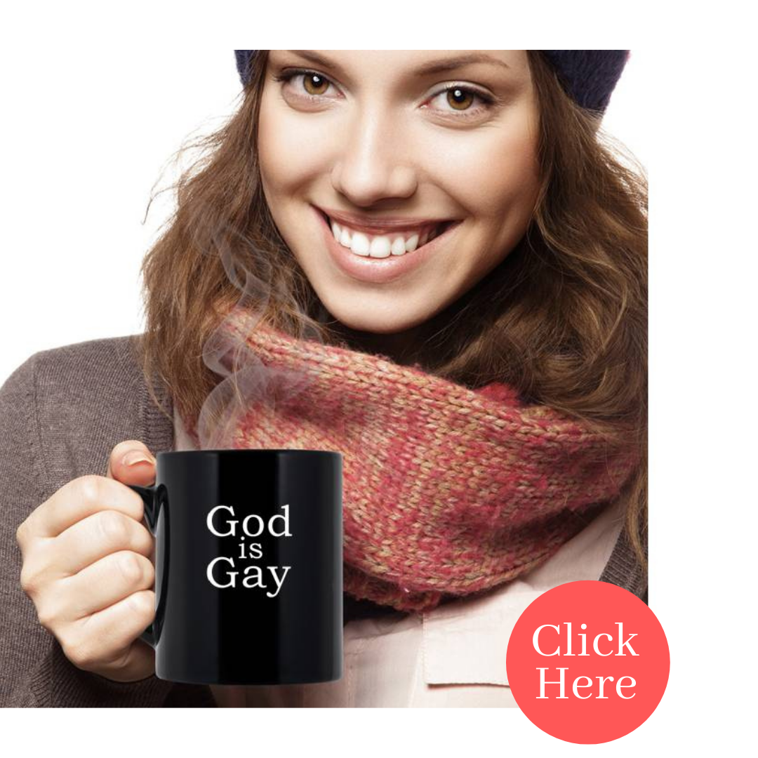 God is Gay Mug